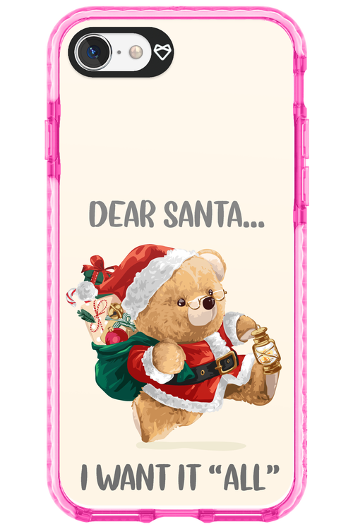 Dear Santa i want it all - Apple iPhone 8