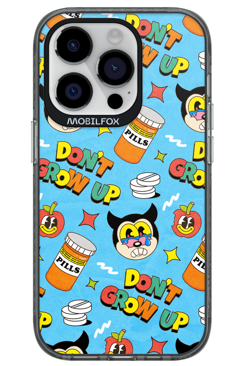 don_t grow up 2.0 - Apple iPhone 14 Pro