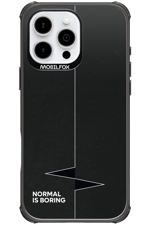 Normal Is Boring 2.0 - Apple iPhone 16 Pro Max