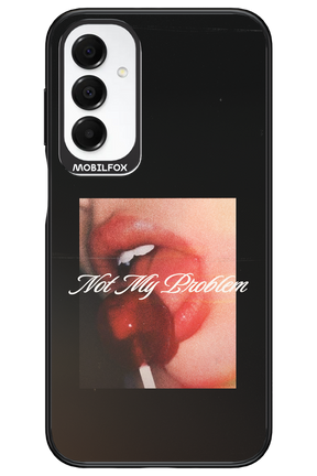 Not My Problem II 2.0 - Samsung A16