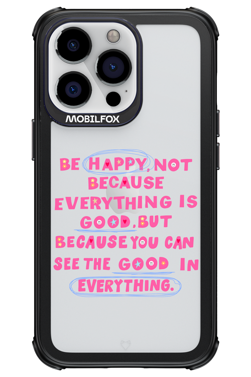 Be Happy 2.0 - Apple iPhone 13 Pro