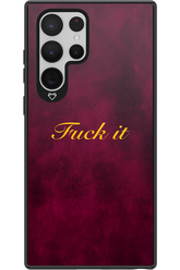 Fuck Itt - Samsung Galaxy S22 Ultra