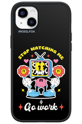 stop watching me 2.0 - Apple iPhone 14 Plus