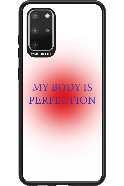 My body is perfection - Samsung Galaxy S20+