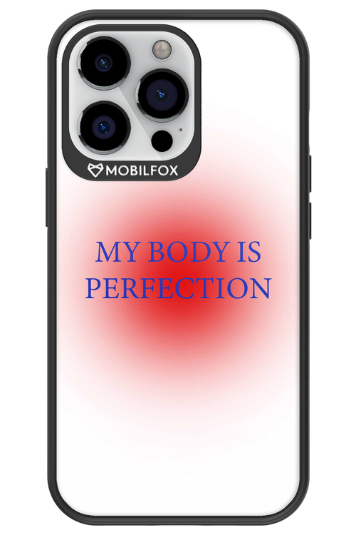My body is perfection - Apple iPhone 13 Pro