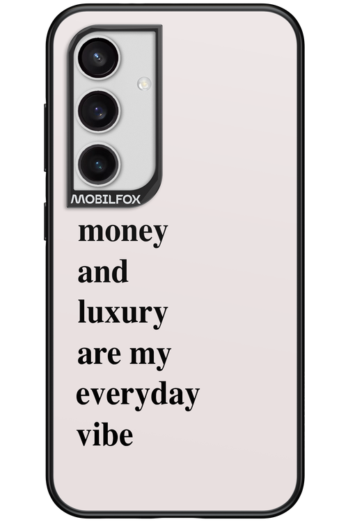 Money and luxury everyday - Samsung Galaxy S24