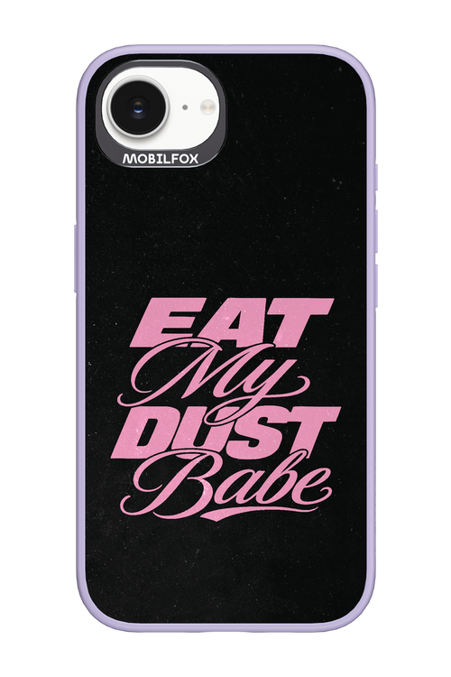 Eat My Dust 2.0 - Apple iPhone 17e