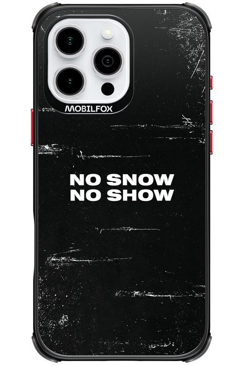 No snow, no show - Apple iPhone 16 Pro Max