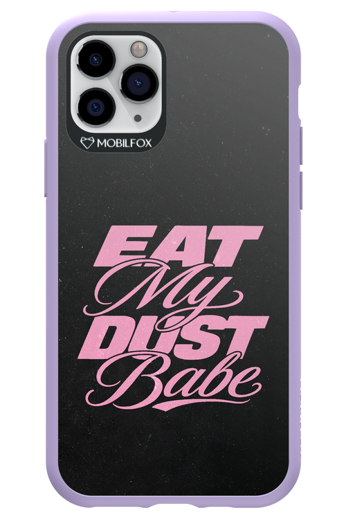 Eat My Dust 2.0 - Apple iPhone 11 Pro