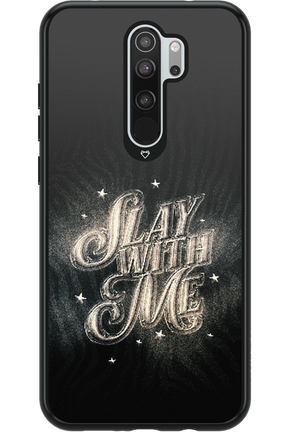 Slay with Me - Xiaomi Redmi Note 8 Pro