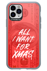 ALL I WANT FOR XMAS - Apple iPhone 11 Pro