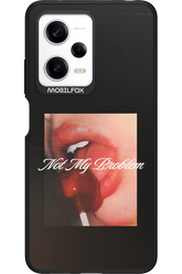 Not My Problem II 2.0 - Xiaomi Redmi Note 12 Pro 5G
