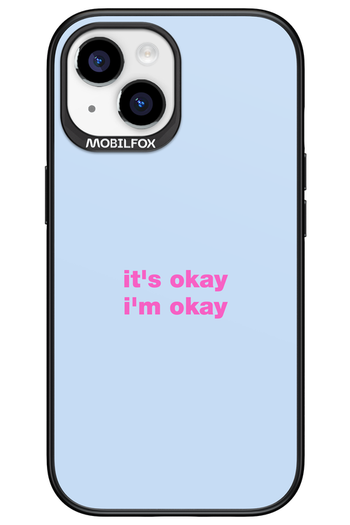 It_s Okay - Apple iPhone 15