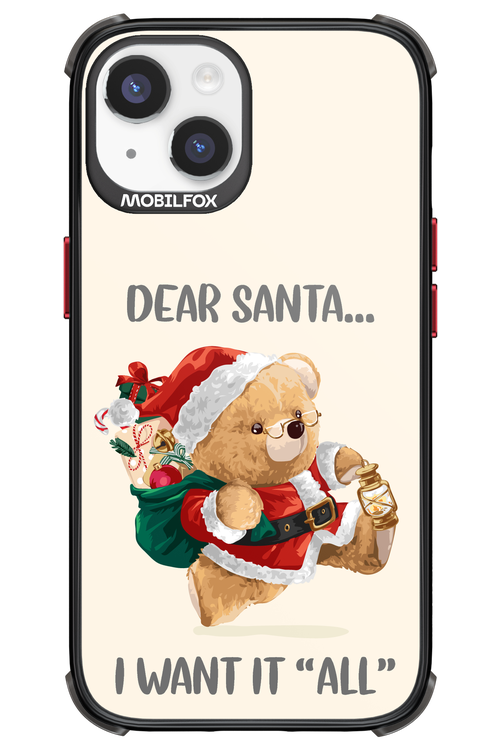 Dear Santa i want it all - Apple iPhone 14