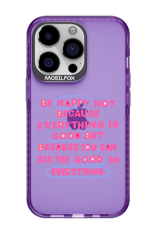 Be Happy 2.0 - Apple iPhone 13 Pro