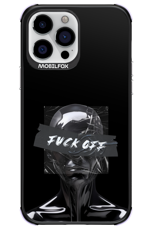Fuck OFF - Apple iPhone 13 Pro Max