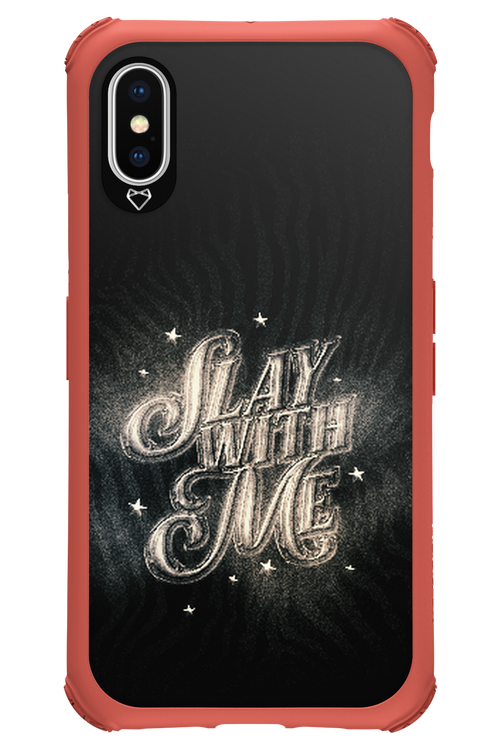 Slay with Me - Apple iPhone X