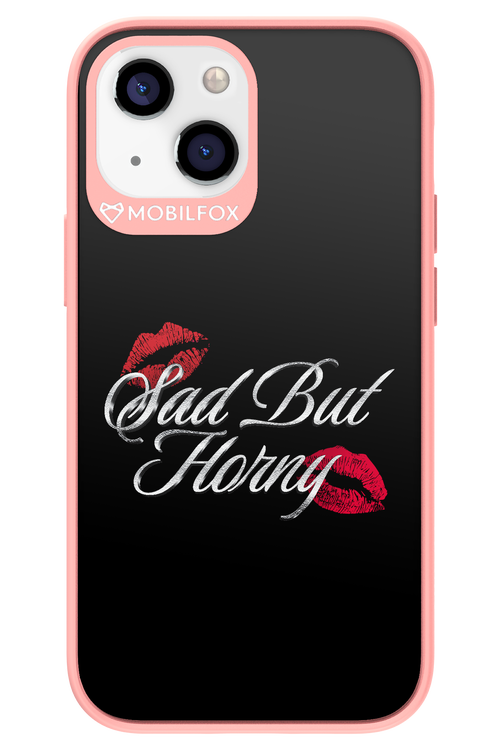 Sad But Horny 2.0 - Apple iPhone 13 Mini
