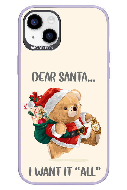 Dear Santa i want it all - Apple iPhone 14 Plus