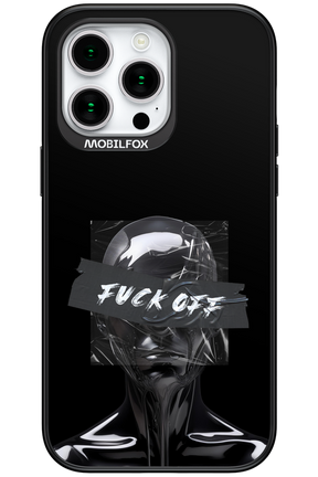 Fuck OFF 2.0 - Apple iPhone 15 Pro Max