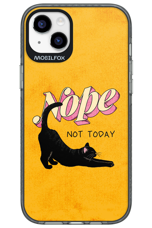 Nope, Not Today 2.0 - Apple iPhone 14 Plus