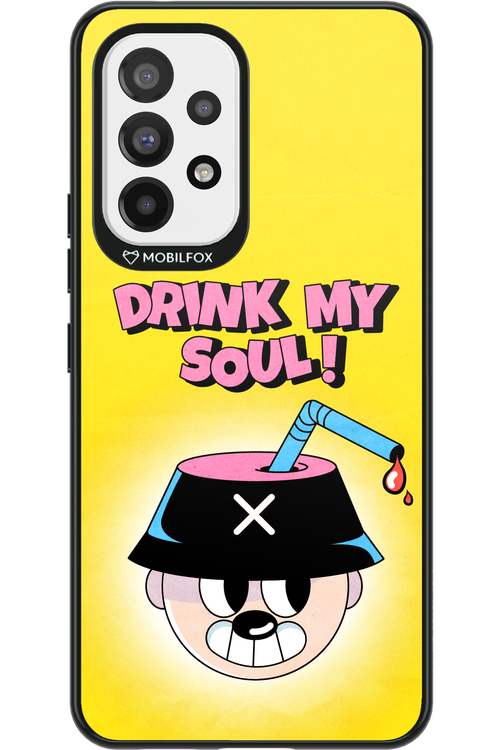 drink my soul 2.0 - Samsung Galaxy A53