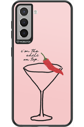 I'M THE CHILI ON TOP 2.0 - Samsung Galaxy S21