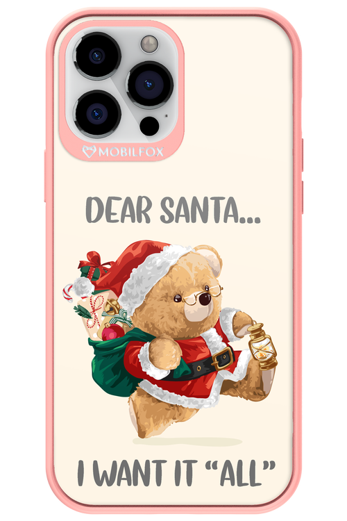 Dear Santa i want it all - Apple iPhone 13 Pro Max