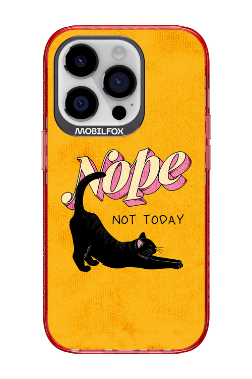 Nope, Not Today 2.0 - Apple iPhone 14 Pro