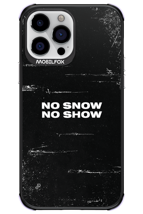 No snow, no show - Apple iPhone 13 Pro Max