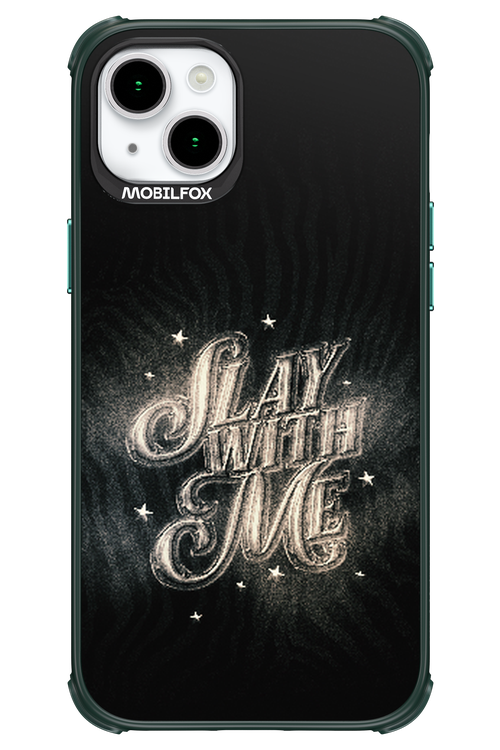 Slay with Me - Apple iPhone 15 Plus
