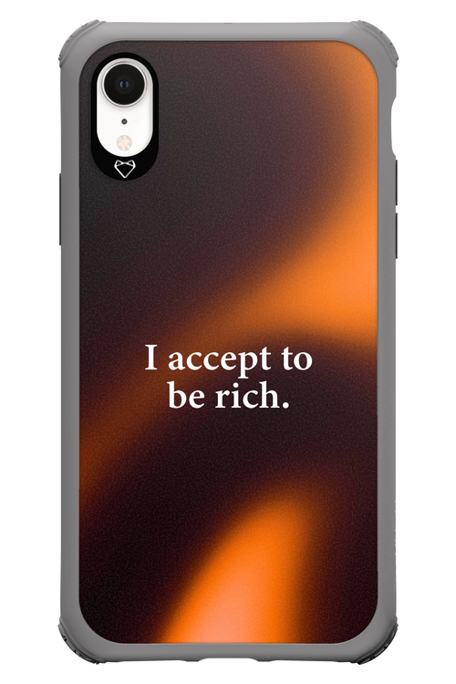 I accept to be rich - Apple iPhone XR