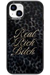 Real Rich Bitch 2.0 - Apple iPhone 15 Plus