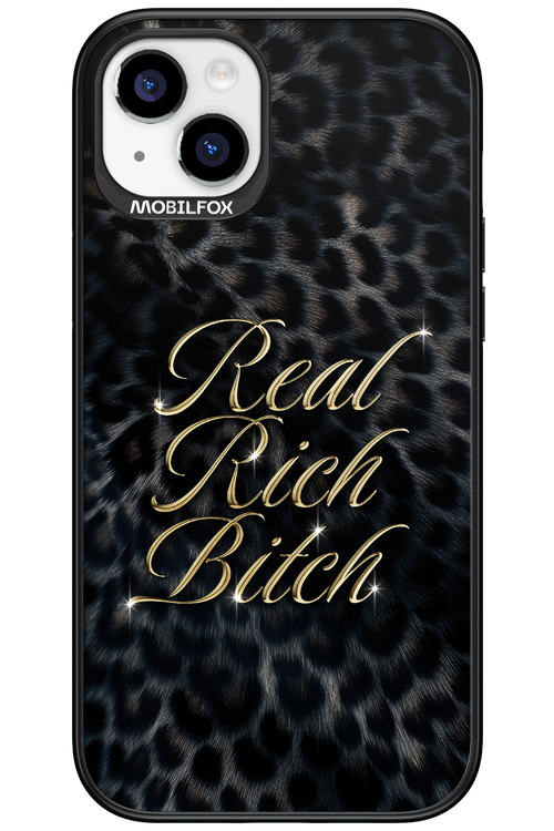 Real Rich Bitch 2.0 - Apple iPhone 15 Plus
