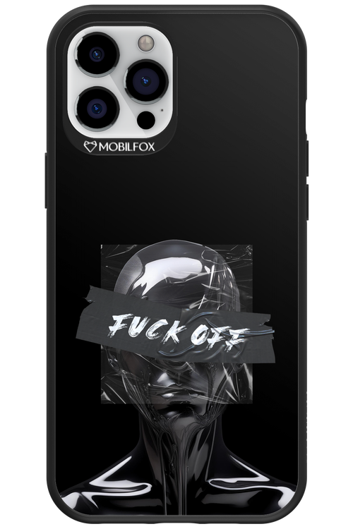Fuck OFF - Apple iPhone 12 Pro Max