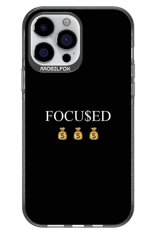 FOCU$ED 2.0 - Apple iPhone 13 Pro Max