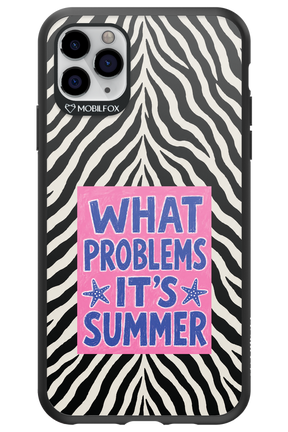 WHAT PROBLEM ITS SUMMER 2.0 - Apple iPhone 11 Pro Max