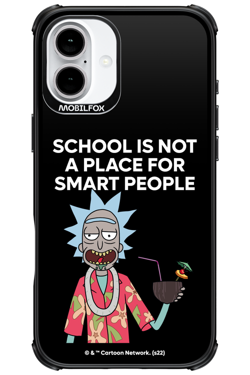 School is not for smart people - Apple iPhone 16 Plus