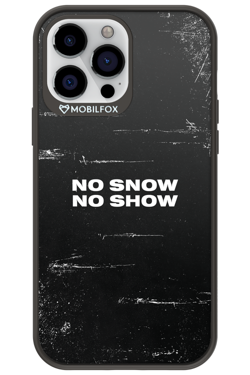 No snow, no show - Apple iPhone 13 Pro Max