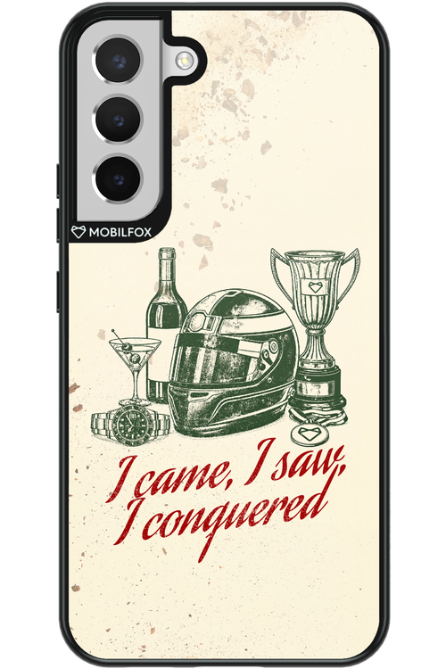 I CAME, I SAW, I CONQUERED 2.0 - Samsung Galaxy S22+