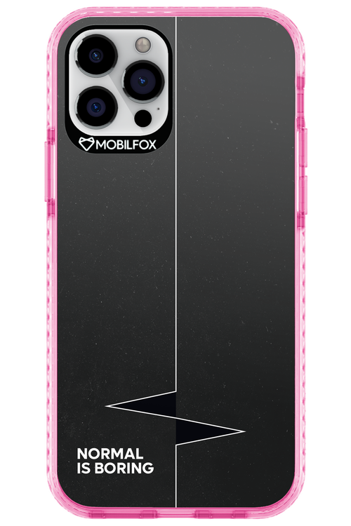 Normal Is Boring - Apple iPhone 12 Pro