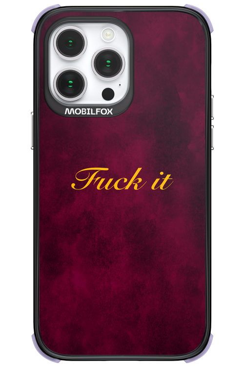 Fuck Itt - Apple iPhone 14 Pro Max