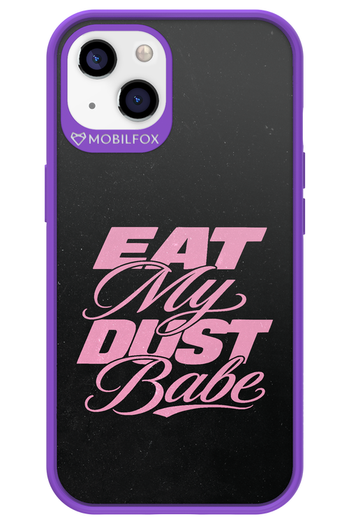Eat My Dust 2.0 - Apple iPhone 13