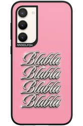 Blabla Blabla 2.0 - Samsung Galaxy S23 Plus
