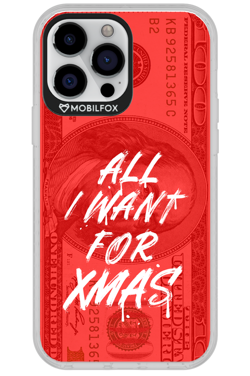 ALL I WANT FOR XMAS - Apple iPhone 13 Pro Max