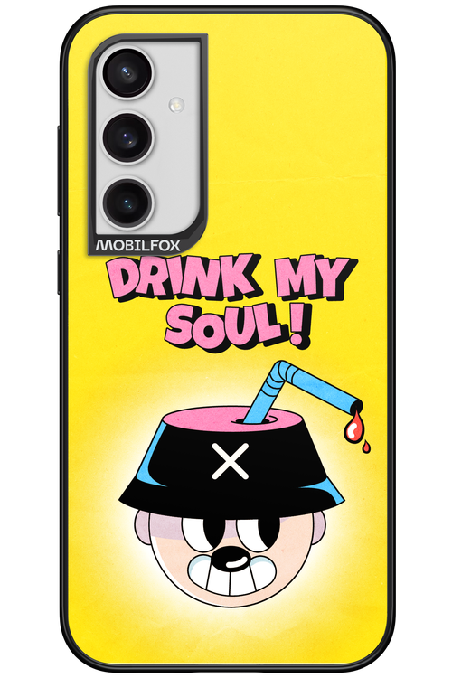 drink my soul 2.0 - Samsung Galaxy S23 FE