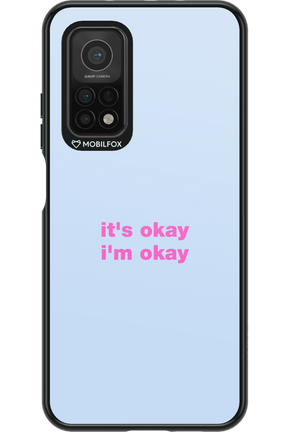 It_s Okay - Xiaomi Mi 10T 5G