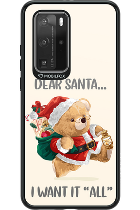 Dear Santa i want it all - Huawei P40 Pro