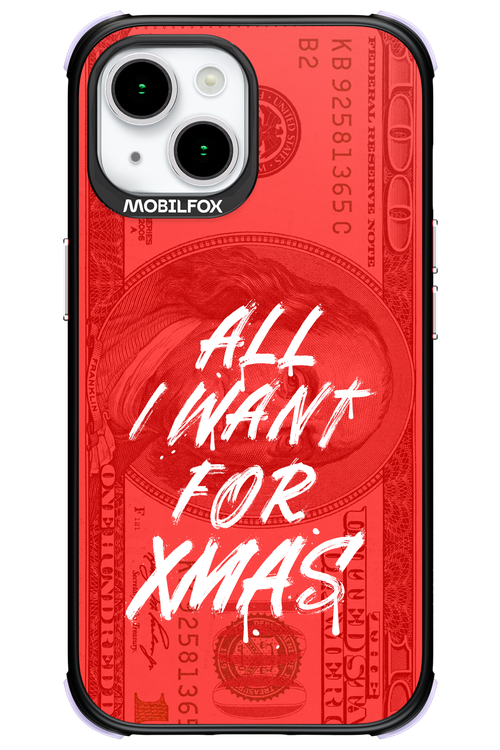 ALL I WANT FOR XMAS - Apple iPhone 15