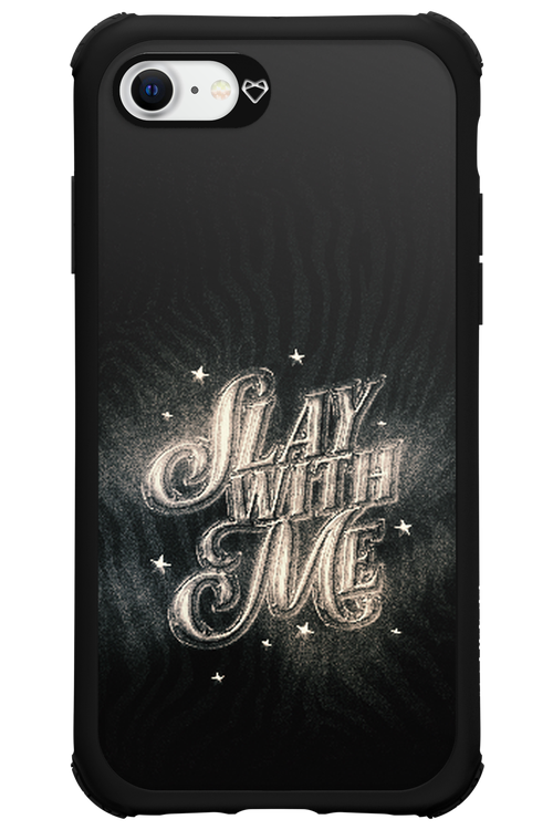 Slay with Me - Apple iPhone 8